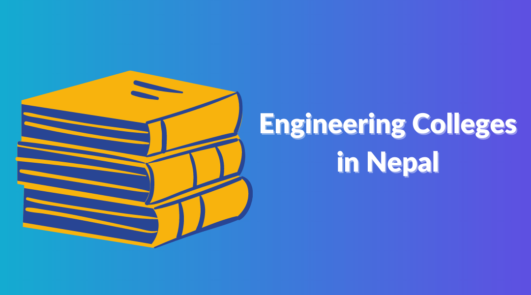 Top Engineering Colleges in Nepal