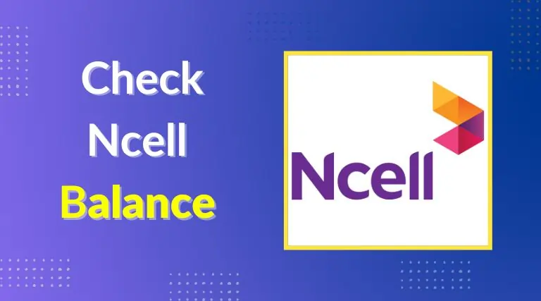 How To Check Ncell Balance
